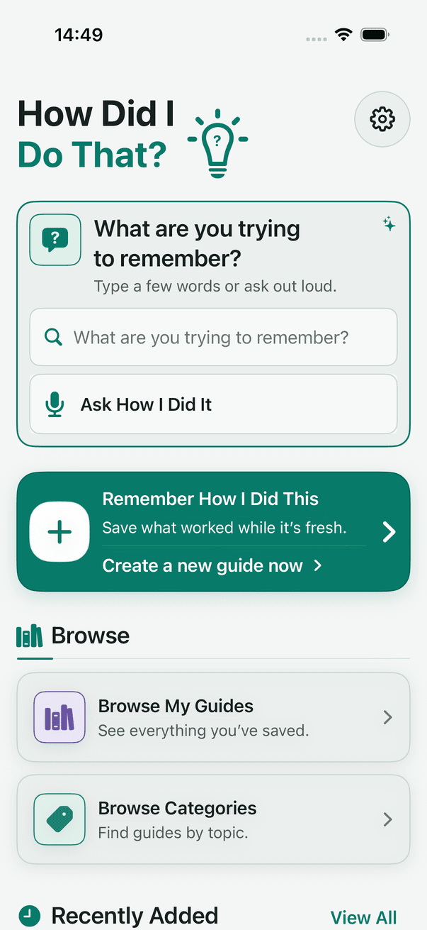How Did I Do That? home screen with search, create and browse actions